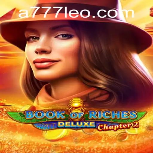 Explorando o Mundo de Book of Riches Deluxe Chapter 2 no 777leo